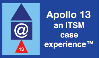 Apollo 13™ - an ITSM Case Experience